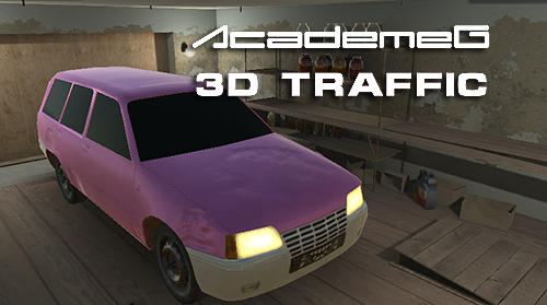 Scarica Academeg 3D traffic gratis per Android.