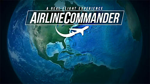 Scarica Airline commander: A real flight experience gratis per Android.