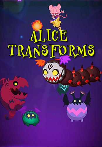 Scarica Alice transforms gratis per Android.