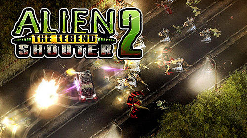 Scarica Alien shooter 2: The legend gratis per Android.