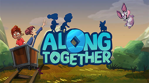 Scarica Along together gratis per Android.