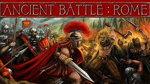 Scarica Ancient battle: Rome gratis per Android.