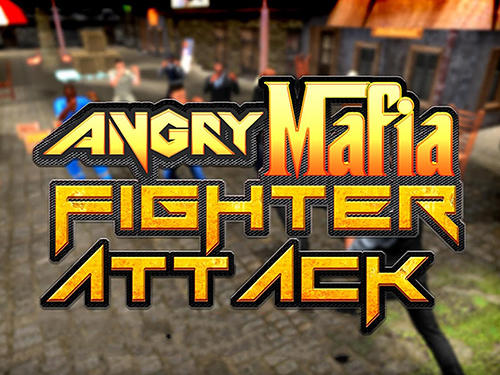 Scarica Angry mafia fighter attack 3D gratis per Android.