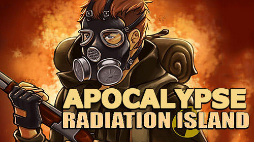 Scarica Apocalypse radiation island 3D gratis per Android 4.1.