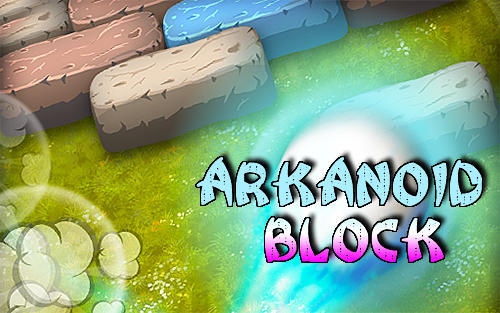 Scarica Arkanoid block: Brick breaker gratis per Android.