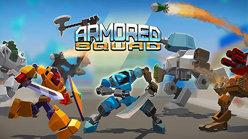 Scarica Armored squad: Mechs vs robots gratis per Android.