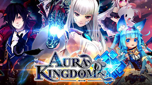 Scarica Aura kingdom gratis per Android 4.1.