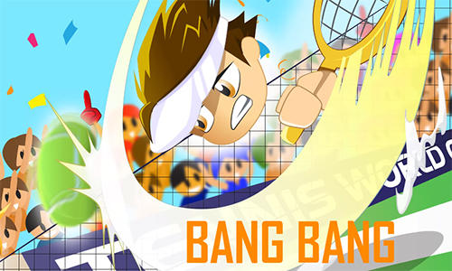 Scarica Bang bang tennis gratis per Android.