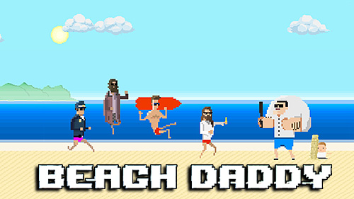 Scarica Beach daddy gratis per Android.