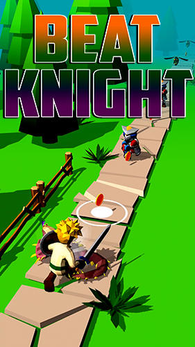 Scarica Beat knight gratis per Android 4.1.