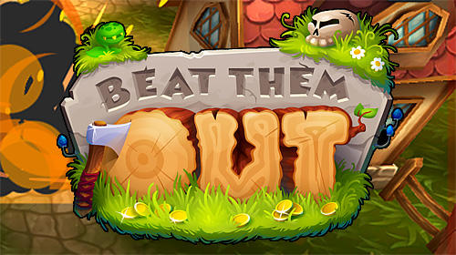 Scarica Beat them out gratis per Android.