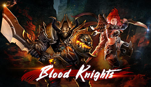Scarica Blood knights gratis per Android.