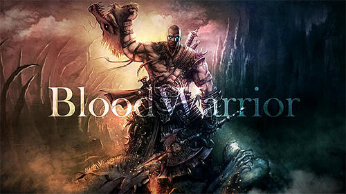 Scarica Blood warrior: Red edition gratis per Android.