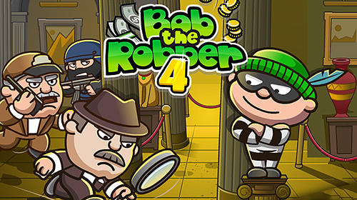 Scarica Bob the robber 4 gratis per Android.