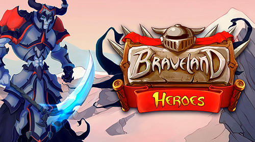 Scarica Braveland heroes gratis per Android.