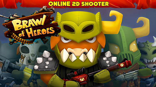 Scarica Brawl of heroes: Online 2D shooter gratis per Android 4.1.