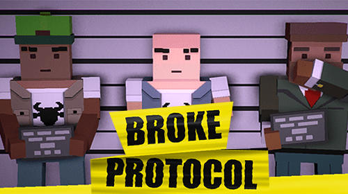 Broke protocol