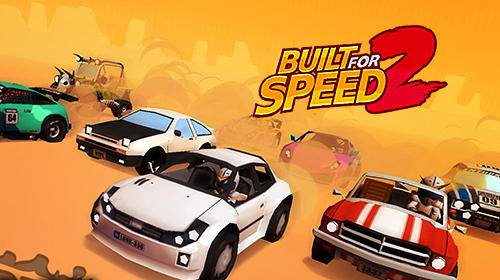 Scarica Built for speed 2 gratis per Android.