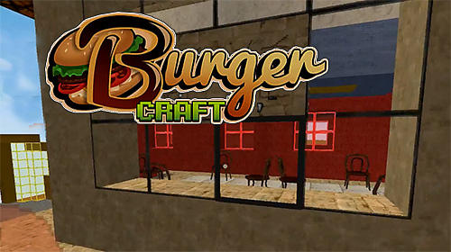 Scarica Burger craft: Fast food shop. Chef cooking games 3D gratis per Android 4.1.