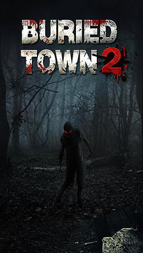 Scarica Buried town 2 gratis per Android.