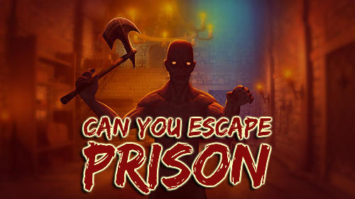 Can you escape. Fear house: Prison