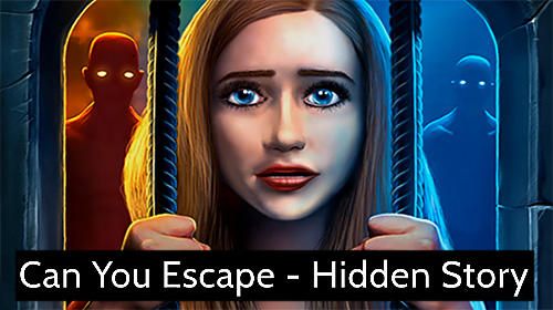Can you escape: Hidden story
