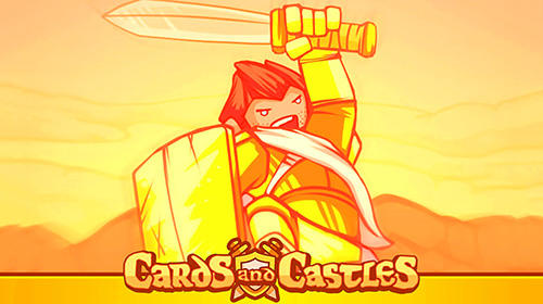 Scarica Cards and castles gratis per Android.