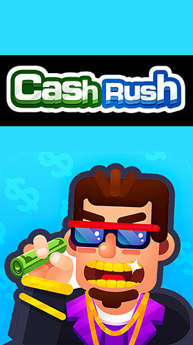 Scarica Cash rush gratis per Android.