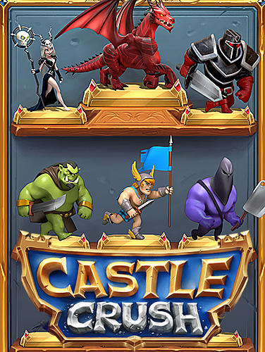 Scarica Castle crush: Strategy game gratis per Android.