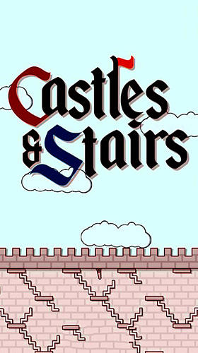 Scarica Castles and stairs gratis per Android 4.4.