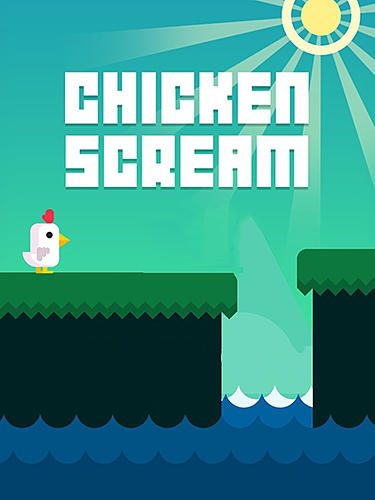 Scarica Chicken scream gratis per Android.