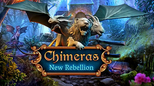 Scarica Chimeras: New rebellion. Collector's edition gratis per Android 5.0.