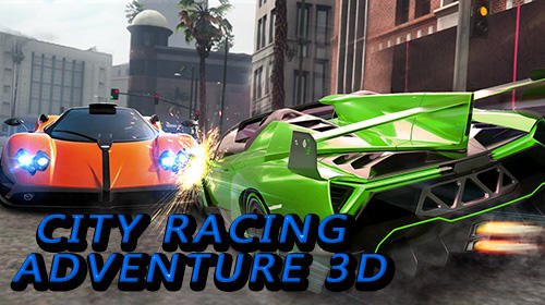 Scarica City racing adventure 3D gratis per Android 4.0.