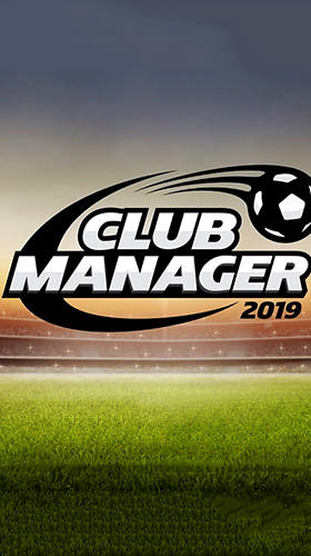 Club Manager 2019: Online soccer simulator game