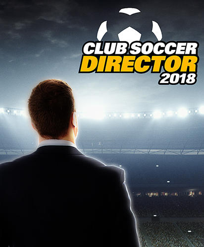 Scarica Club soccer director 2018: Football club manager gratis per Android.