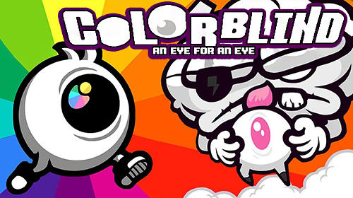 Scarica Colorblind: An eye for an eye gratis per Android 4.1.