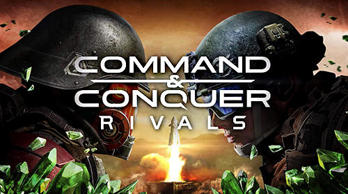 Scarica Command and conquer: Rivals gratis per Android.