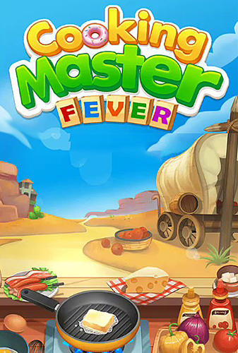 Scarica Cooking master fever gratis per Android.
