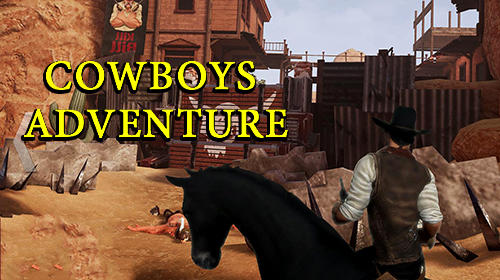 Scarica Cowboys adventure gratis per Android.