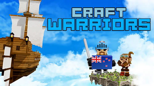 Scarica Craft warriors gratis per Android.