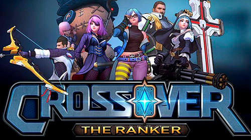 Scarica Crossover: The ranker gratis per Android 4.4.