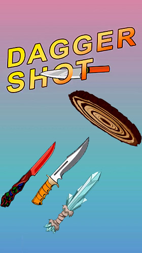 Scarica Dagger shot: Knife challenge gratis per Android 4.1.