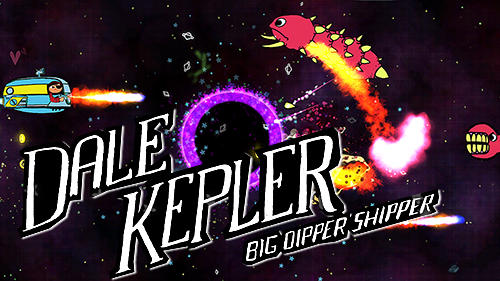 Scarica Dale Kepler: Big Dipper shipper gratis per Android 4.4.