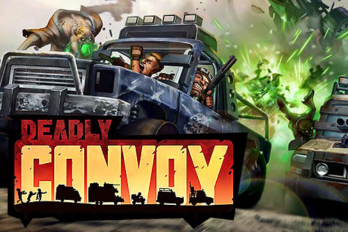 Scarica Deadly convoy gratis per Android 4.4.