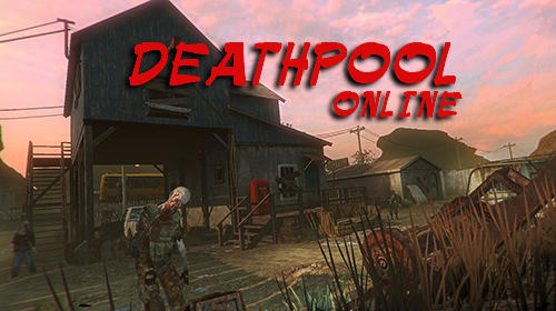 Scarica Deathpool online gratis per Android.