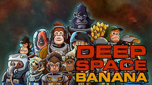 Scarica Deep space banana gratis per Android.