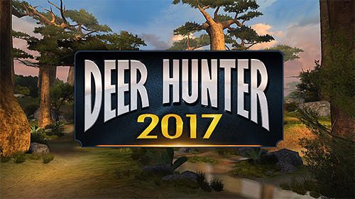 Scarica Deer hunter 2017 gratis per Android.
