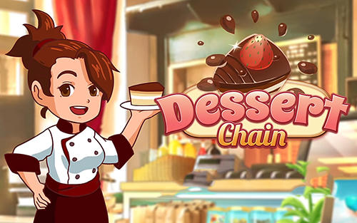 Scarica Dessert chain: Coffee and sweet gratis per Android.