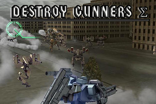 Scarica Destroy gunners sigma gratis per Android.