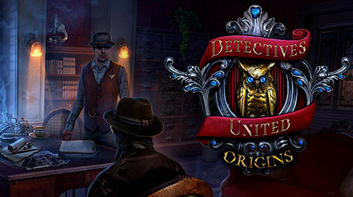Scarica Detectives united: Origins. Collector's edition gratis per Android 5.0.